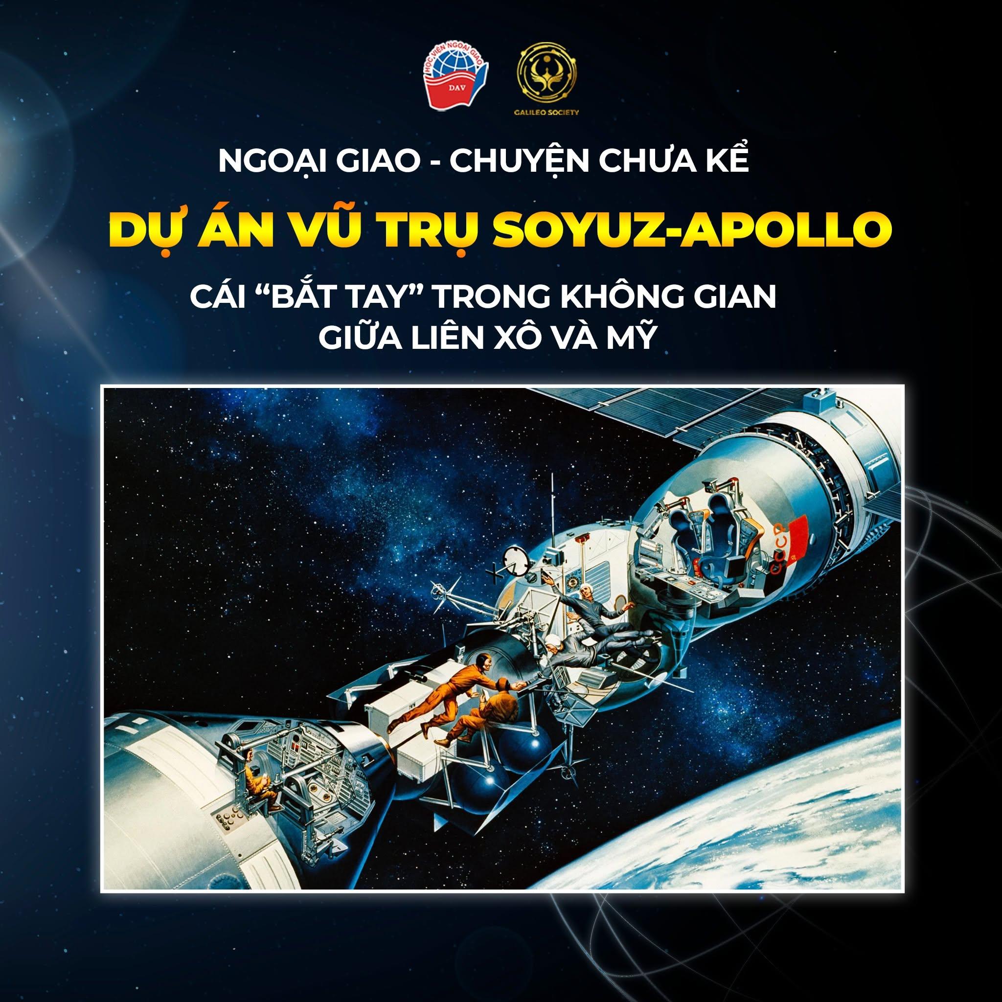 DỰ ÁN VŨ TRỤ SOYUZ-APOLLO: CÁI “BẮT TAY” TRONG KHÔNG GIAN GIỮA LIÊN XÔ VÀ MỸ