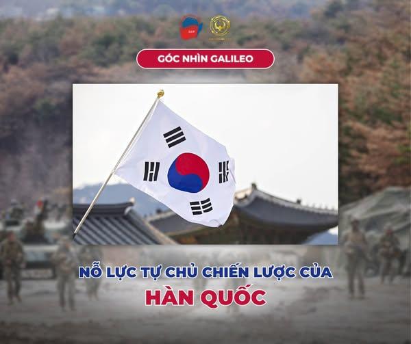 NỖ LỰC TỰ CHỦ CHIẾN LƯỢC CỦA HÀN QUỐC