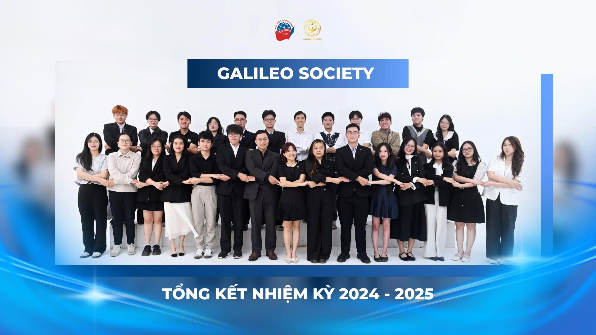 GALILEO SOCIETY TỔNG KẾT NHIỆM KỲ 2024 - 2025