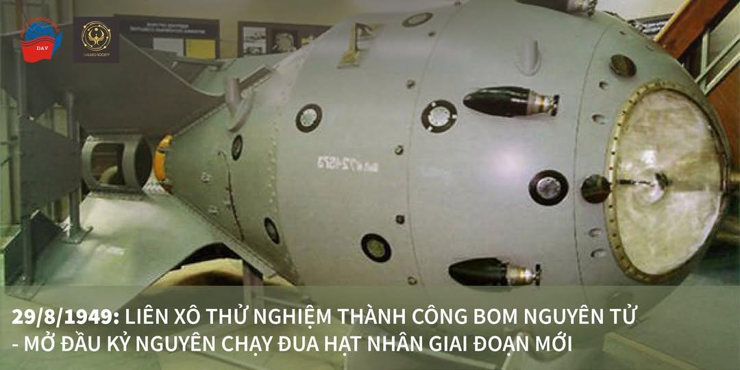LIÊN XÔ THỬ NGHIỆM THÀNH CÔNG BOM NGUYÊN TỬ - KỶ NGUYÊN CHẠY ĐUA HẠT NHÂN CHÍNH THỨC BƯỚC VÀO GIAI ĐOẠN MỚI