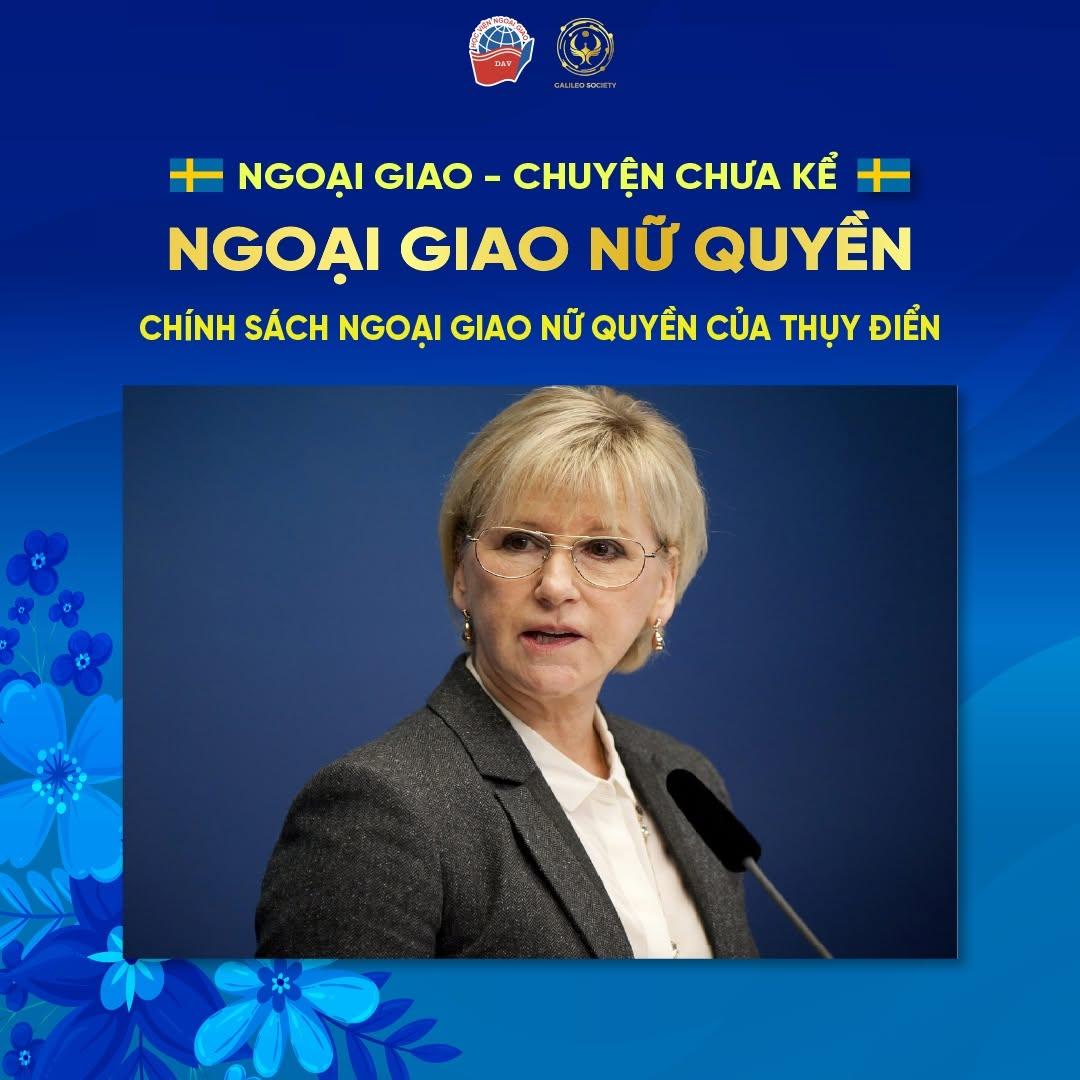 CHÍNH SÁCH “NGOẠI GIAO NỮ QUYỀN” CỦA THỤY ĐIỂN