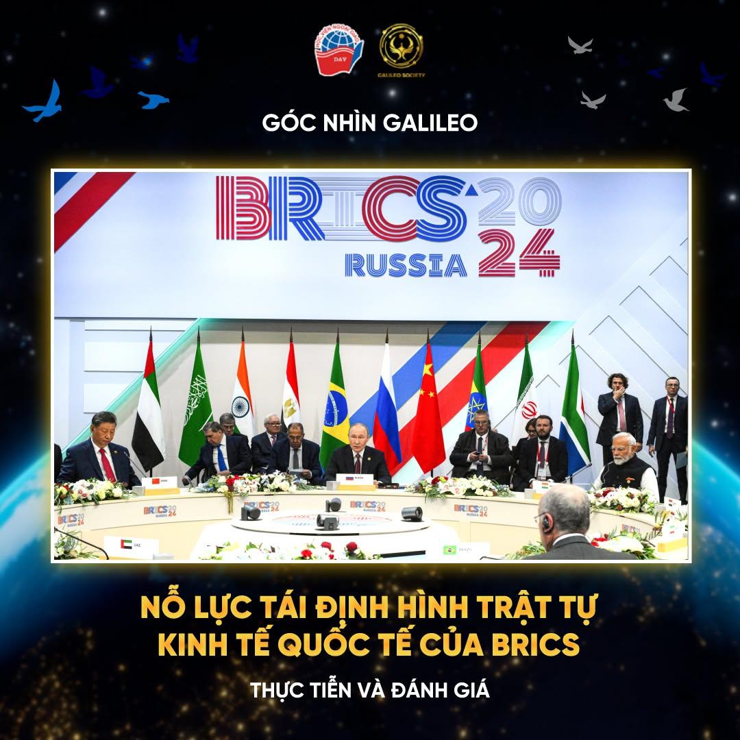 NỖ LỰC TÁI ĐỊNH HÌNH TRẬT TỰ KINH TẾ QUỐC TẾ CỦA BRICS: THỰC TIỄN VÀ ĐÁNH GIÁ