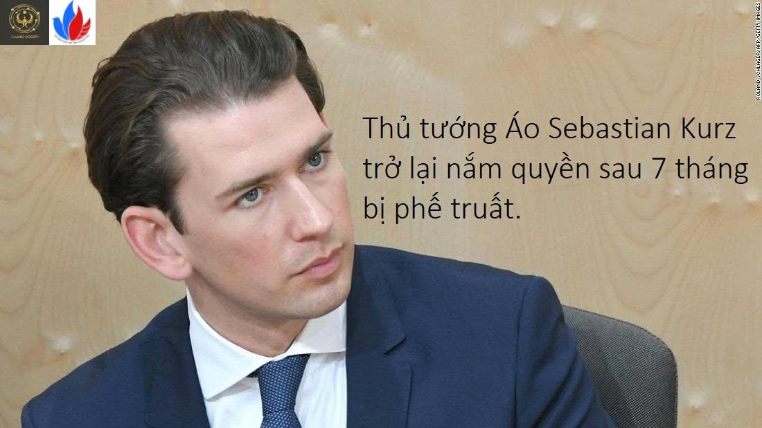 ÔNG SEBASTIAN KURZ LẦN THỨ 2 TRỞ THÀNH THỦ TƯỚNG TRẺ TUỔI NHẤT THẾ GIỚI