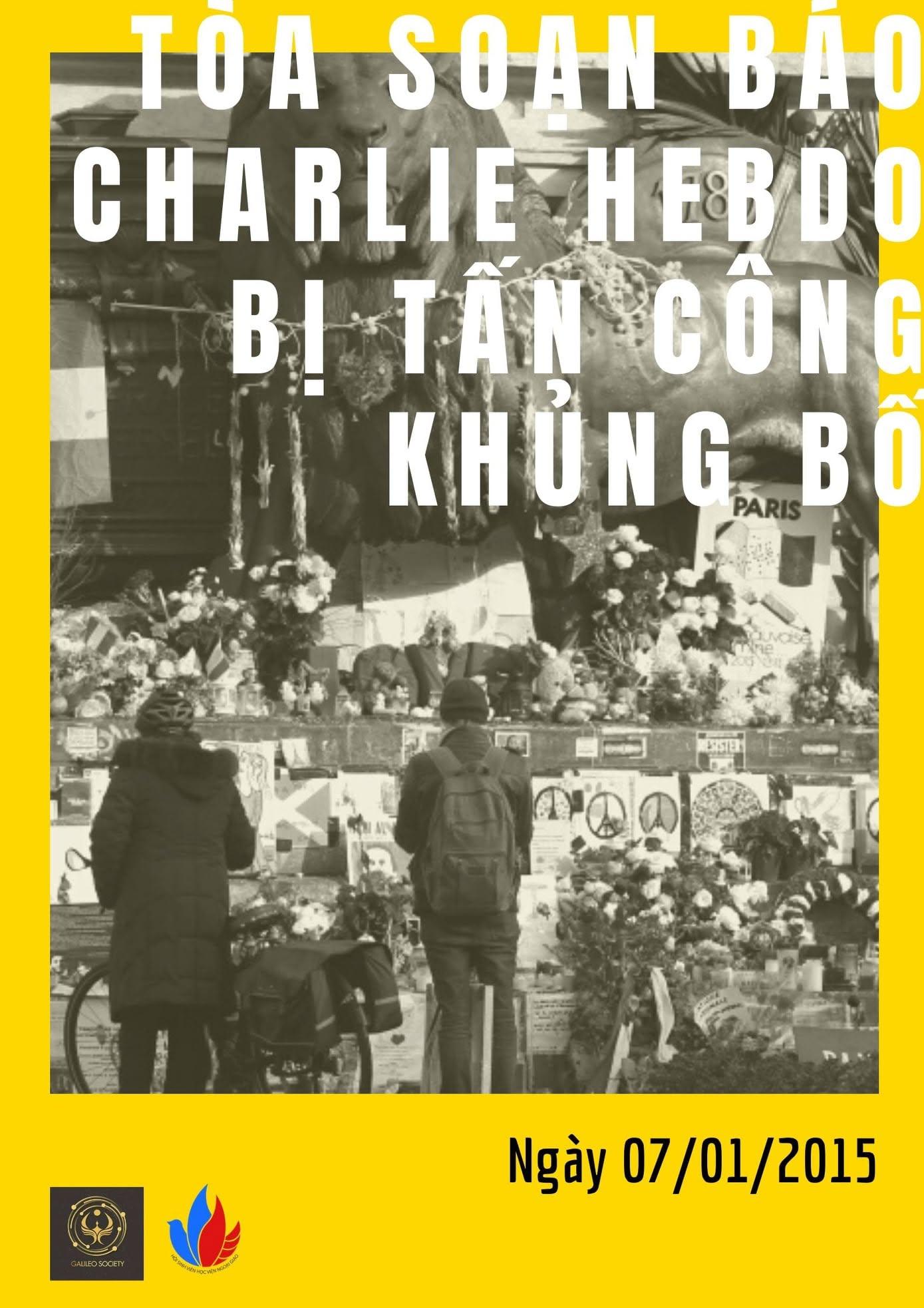 CUỘC TẤN CÔNG TÒA SOẠN CHARLIE HEBDO