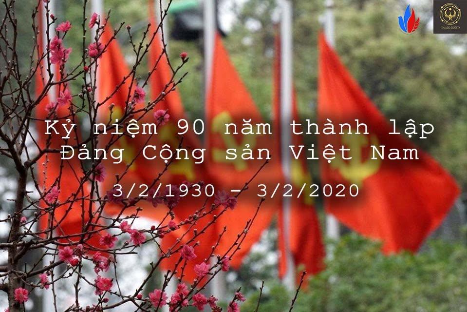 CHÚC MỪNG KỶ NIỆM 90 NĂM THÀNH LẬP ĐẢNG CỘNG SẢN VIỆT NAM (3/2/1930 - 3/2/2020)