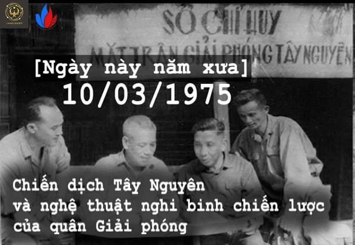 CHIẾN DỊCH TÂY NGUYÊN MỞ MÀN VÀ NGHỆ THUẬT ĐÁNH NGHI BINH CỦA ÔNG CHA TA